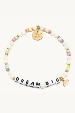 Dream Big